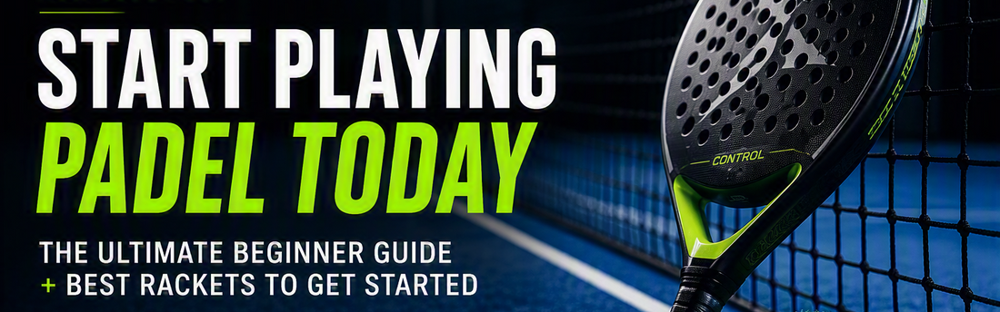 Start Playing Padel Today – The Ultimate Beginner Guide + Best Rackets to Get Started